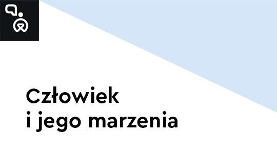 Człowiek i jego marzenia